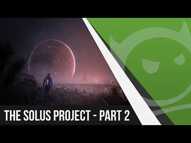 'Video thumbnail for The Solus Project - Part 2'