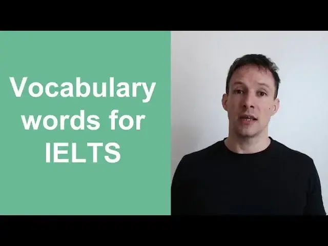 'Video thumbnail for Vocabulary Words for IELTS'