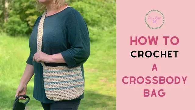 'Video thumbnail for Easy Crochet Crossbody Bag Tutorial'