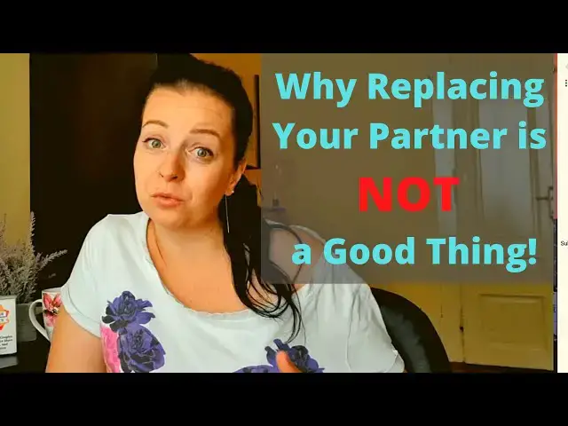 'Video thumbnail for Why Replacing Your Partner Is NOT a Solution'