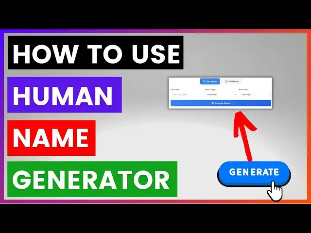 'Video thumbnail for How To Use Human Name Generator To Find A Good Baby Names? [in 2025]'