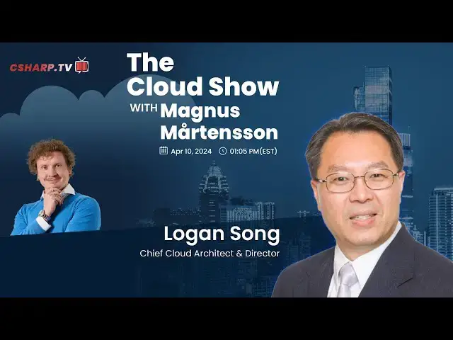 'Video thumbnail for The Cloud Show with Magnus Mårtensson ft. Logan Song  - Ep. 23'