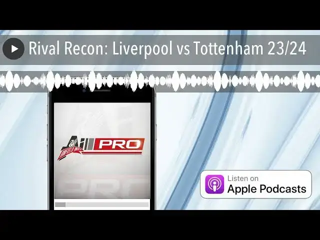 'Video thumbnail for Rival Recon: Liverpool vs Tottenham 23/24'