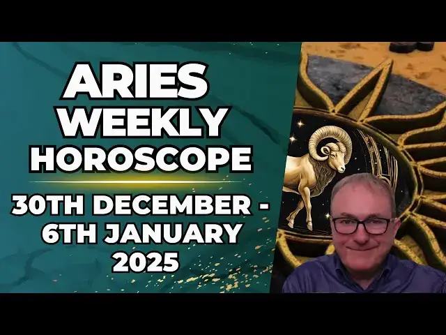 'Video thumbnail for Aries Weekly Horoscope 30th December - 6th January 2025'