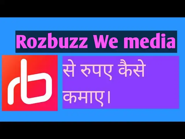 'Video thumbnail for Rozbuzz Wemedia | How to Earn money from Rozbuzz Wemedia | wemedia se paise kaise kamaye.'