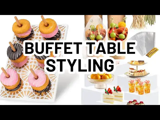 'Video thumbnail for BUFFET TABLE STYLING - 14 Fancy Buffet Table Serveware Ideas'