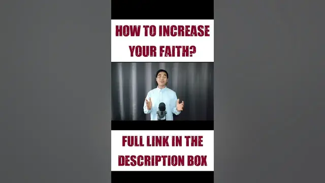 'Video thumbnail for how can you increase your faith?'