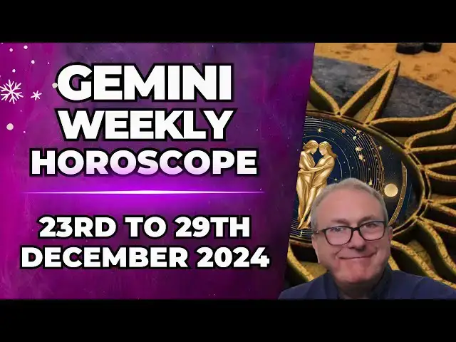 'Video thumbnail for Gemini Weekly Horoscope 23rd to 29th December 2024'