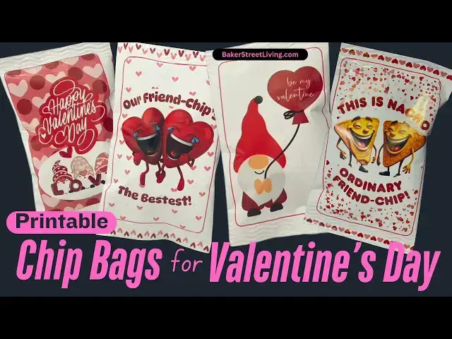 'Video thumbnail for Printable Chip Bags For Valentine's Day SD 480p'