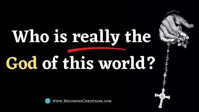 'Video thumbnail for Who is the God of this World?'