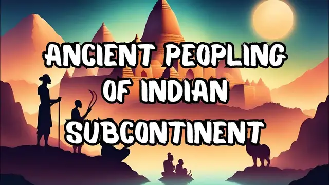'Video thumbnail for Ancient Peopling of the Subcontinent'