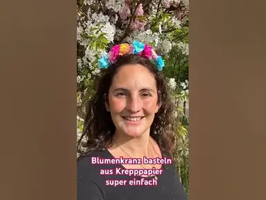 'Video thumbnail for Blumenkranz basteln aus Krepppapier super einfach #springonshorts'