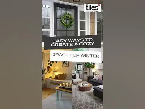 'Video thumbnail for 10 Easy Ways To Create A Cozy Space For Winter #tilesofindia #floordecor #vitrifiedtiles #design'
