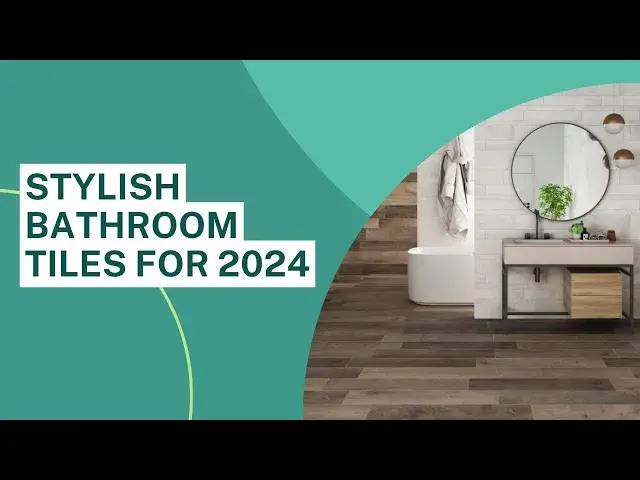 'Video thumbnail for 10 Best Tile Options For Stylish Bathroom In 2024'