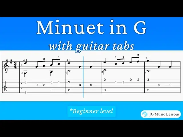 'Video thumbnail for Minuet in G  - melody and arrangement with guitar tabs'