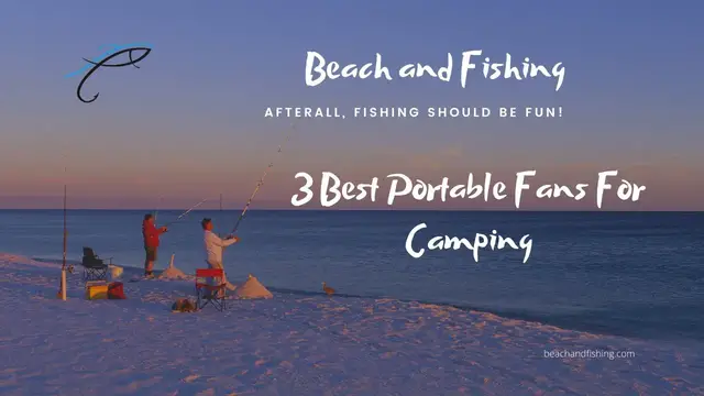'Video thumbnail for 3 Best Portable Fans For Camping'