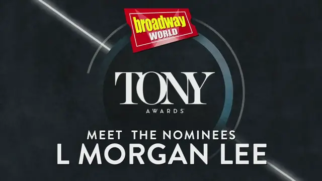 'Video thumbnail for Meet the 2022 Tony Nominees: A STRANGE LOOP's L Morgan Lee'