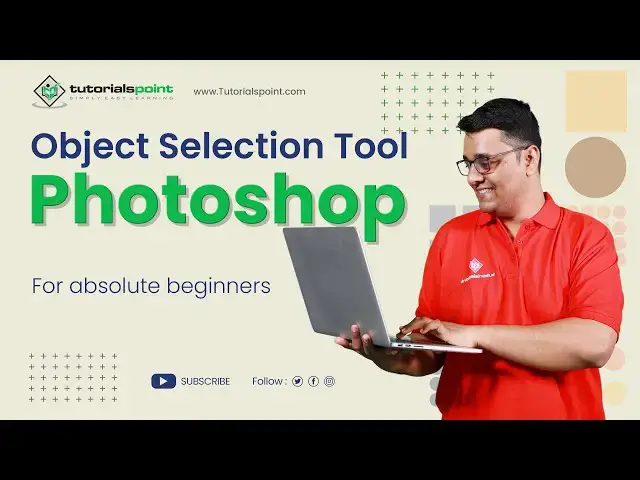 'Video thumbnail for Object Selection tool in Adobe Photoshop | Adobe Photoshop | Tutorials Point'