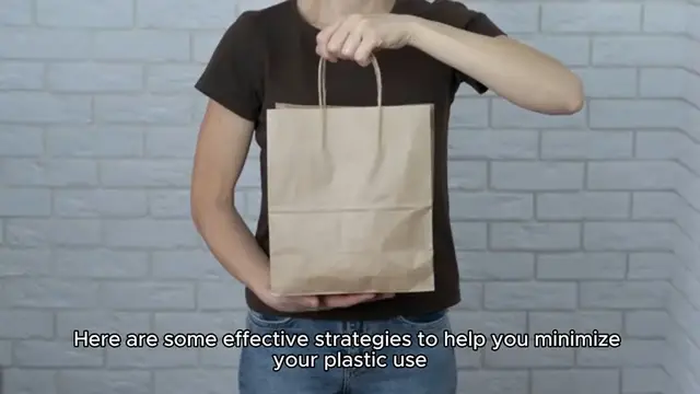 'Video thumbnail for Best Strategies for Reducing Plastic Use'