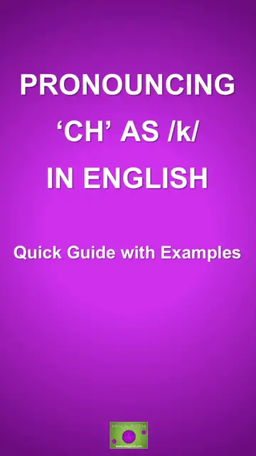 'Video thumbnail for Pronouncing ‘ch’ as /k/ in English: Quick Guide with Examples'