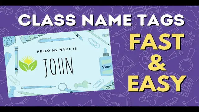 'Video thumbnail for The EASY Way To Create Class Name Tags [with Canva For Education]'