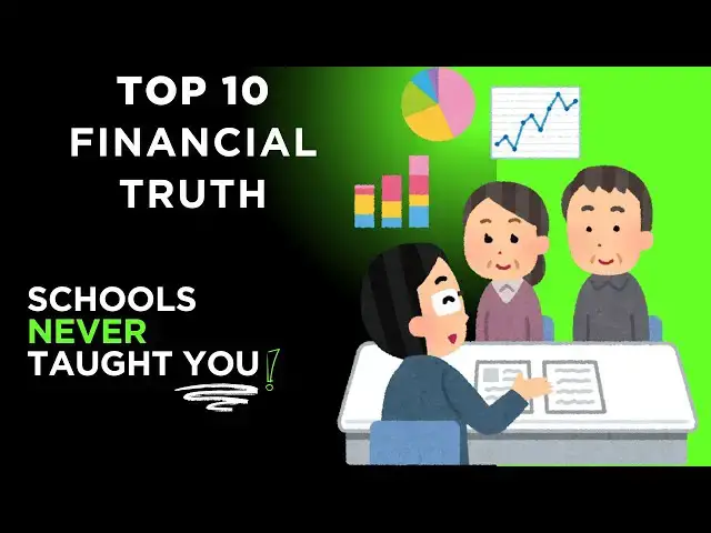 'Video thumbnail for Top 15 Financial Truths School Never Taught You'