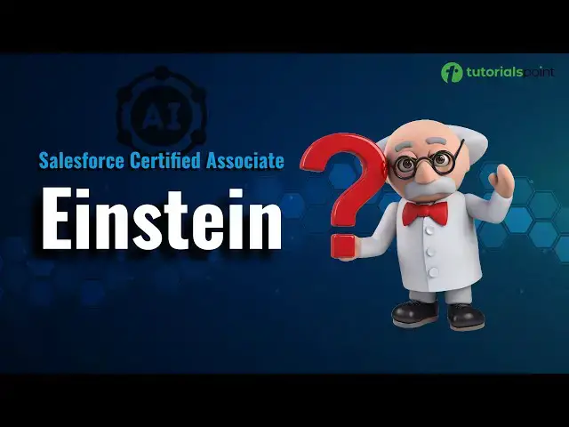 'Video thumbnail for Salesforce Einstein | Salesforce Certified Associate Course'