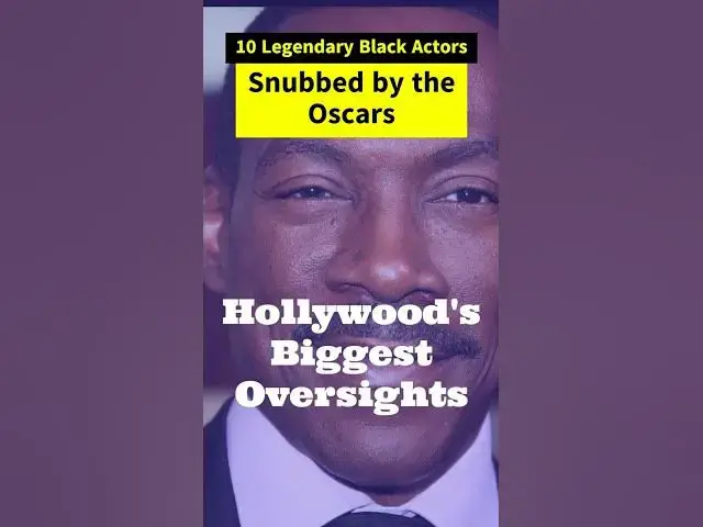'Video thumbnail for 10 Hollywood Black Actors Who Never Received Oscars but Deserved It.  #BlackActors #SamuelLJackson'