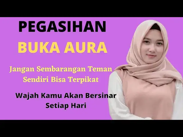 'Video thumbnail for Amalan Pembuka Aura II Bisa bisa Istri temanmu Minta Di Belai - Doa Pembuka Aura Pengasihan,'