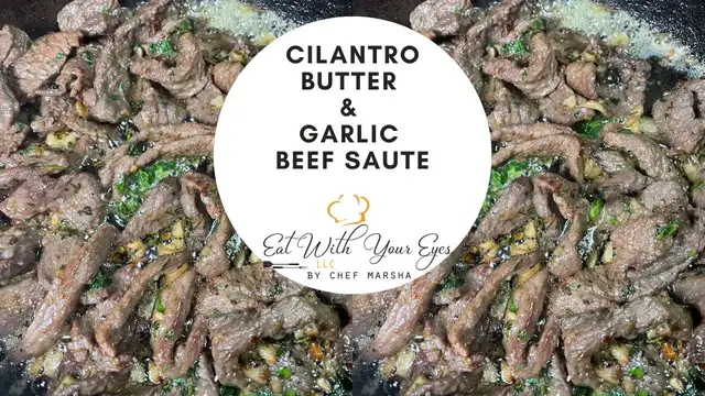 'Video thumbnail for Cilantro Butter and Garlic Beef Sauté | ASMR'