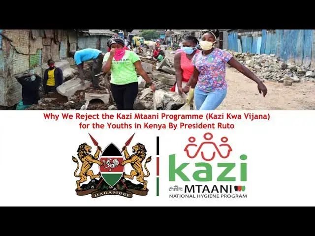 'Video thumbnail for Why We Reject Kazi Mtaani (Kwa Vijana) Programme for Kenyan Youths as Proposed by President Ruto'