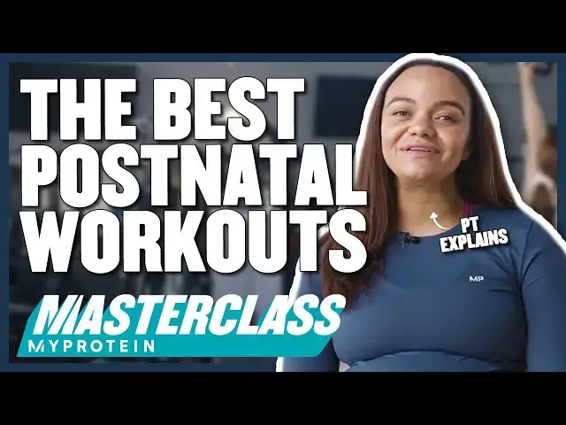 'Video thumbnail for Exercise After Giving Birth: What's Best For Postpartum Recovery? | Myprotein'