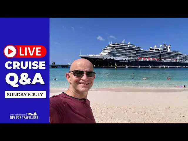'Video thumbnail for CRUISE Q&A LIVE: Sunday 6 July 2025 : 5pm UK / Noon ET / 9am PT'