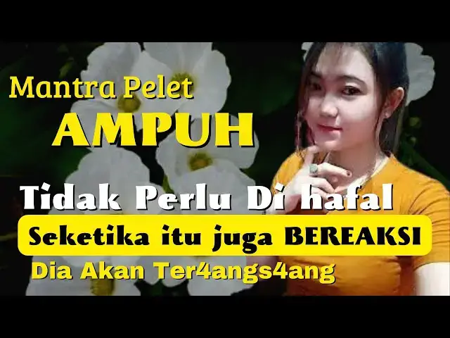 'Video thumbnail for PELET PALING SADIS - TAK PERLU DI HAFAL, TAK PERLU DI TULIS, Pelet Cinta Ampuh Dalam 1 Hari'