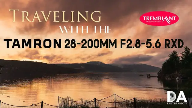 'Video thumbnail for Traveling with the Tamron 28-200 RXD (A071) | 4K'