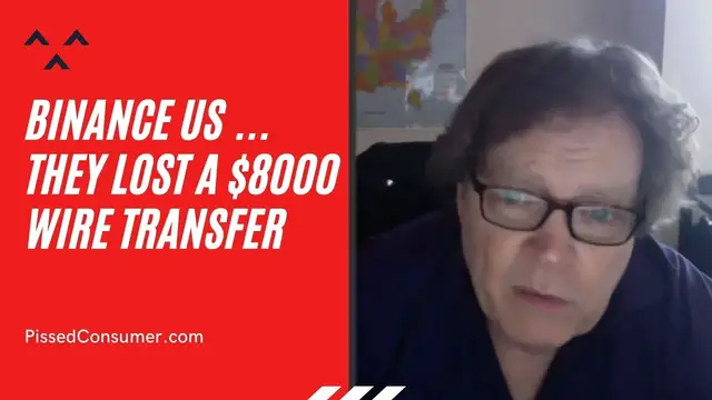 'Video thumbnail for Binance US Reviews - They lost a $8000 wire transfer'