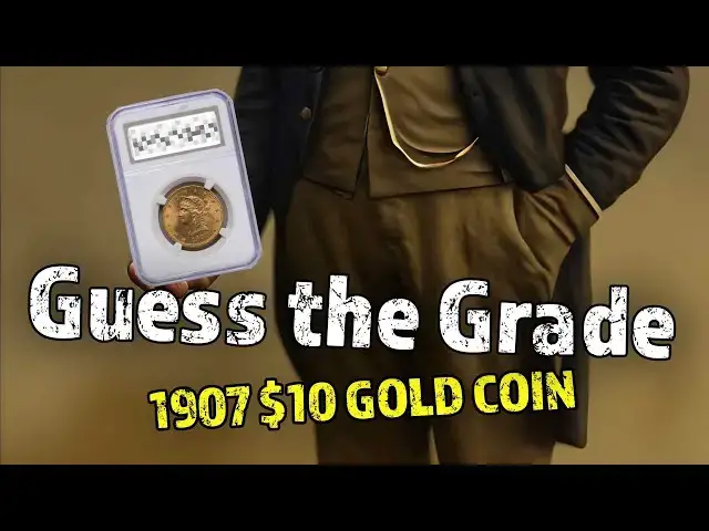'Video thumbnail for Guess the Grade of this NGC 1907 $10 Gold Coin #Gold #coingrading #coincollecting'