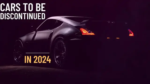 'Video thumbnail for 6 Cars to be discontinued in 2024'