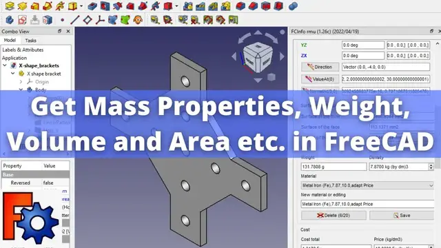 'Video thumbnail for Get Mass Properties, Weight, Volume and Area etc.  in FreeCAD _ FreeCAD Tutorial _'