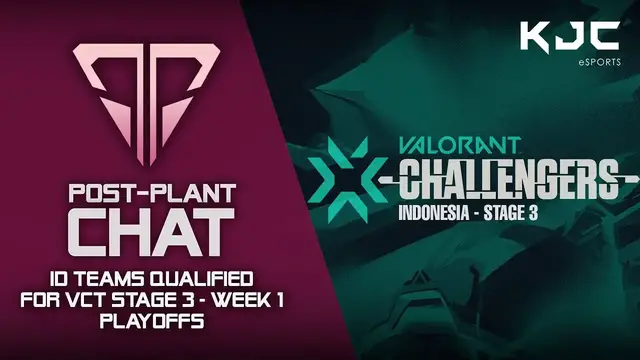 'Video thumbnail for Indonesia Teams Qualified for VCT Stage 3 - Week 1 Playoffs | Post-Plant Chat'