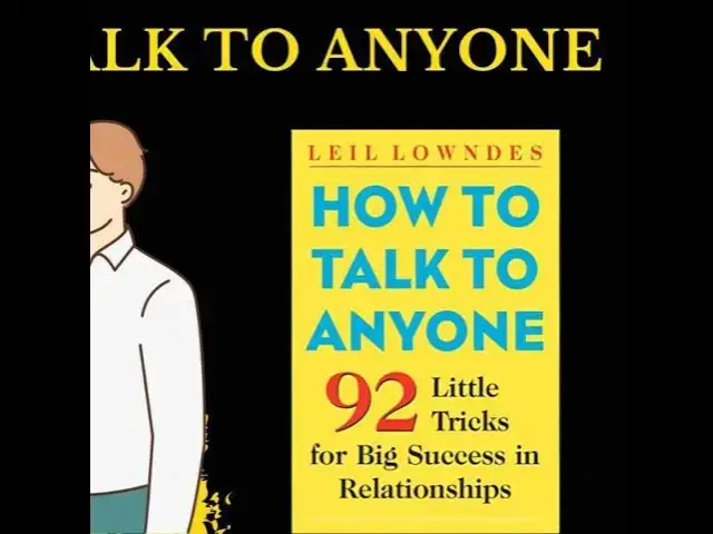 'Video thumbnail for How To Talk To Anyone Summary (Leil Lowndes)'