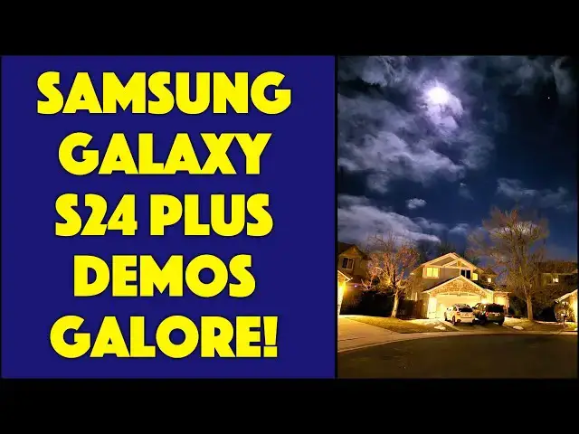 'Video thumbnail for Samsung Galaxy S24 Plus -- DETAILED DEMOS & REVIEW'
