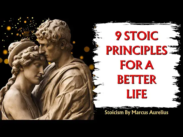 'Video thumbnail for LIVE A BETTER LIFE With These 9 Stoic Principles | Marcus Aurelius | #motivation #quotes'