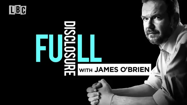 'Video thumbnail for James O'Brien meets Foreign Secretary David Lammy | Full Disclosure'