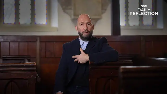 'Video thumbnail for GB News Daily Reflection - Thursday 17th April'