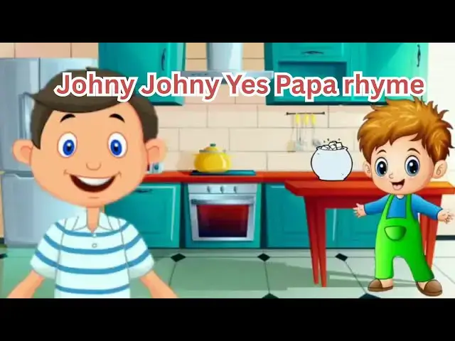 'Video thumbnail for Johny Johny Yes Papa 🍭  Nursery Rhymes for Kids | Baby Songs | #Nursery Rhymes for Preschoolers'
