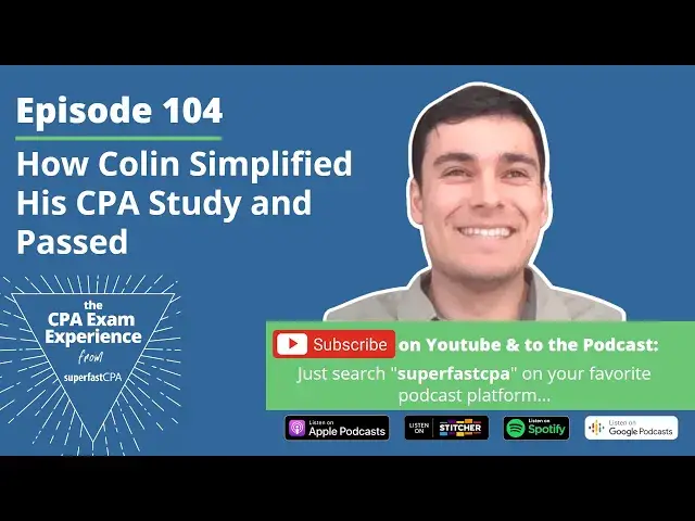 'Video thumbnail for How Colin Simplified His CPA Study and Passed'