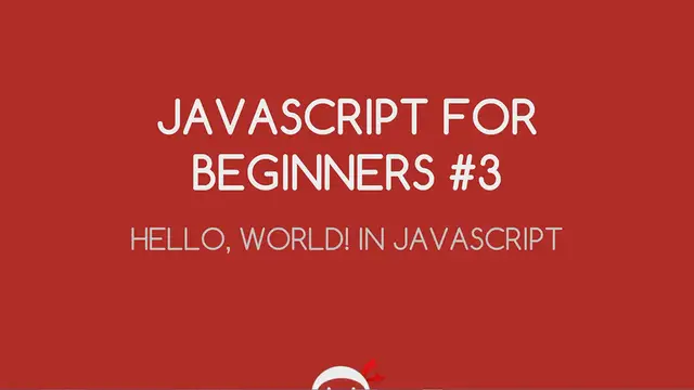 'Video thumbnail for JavaScript Tutorial For Beginners 03 - Hello World! in JavaScript'