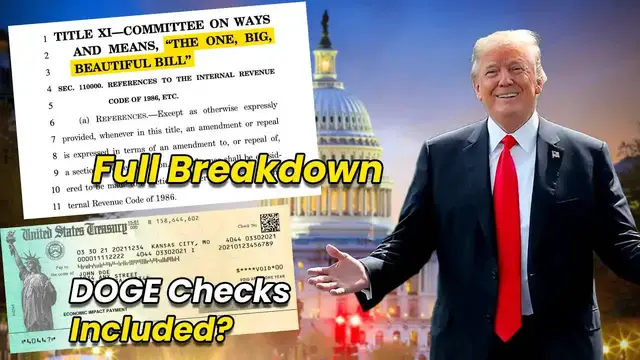 'Video thumbnail for ben hedges: trump's 2025 tax bill explained: doge stimulus checks, tax cuts & impact'