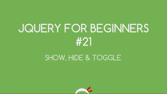 'Video thumbnail for jQuery Tutorial for Beginners #21 - Hide and Show Elements'